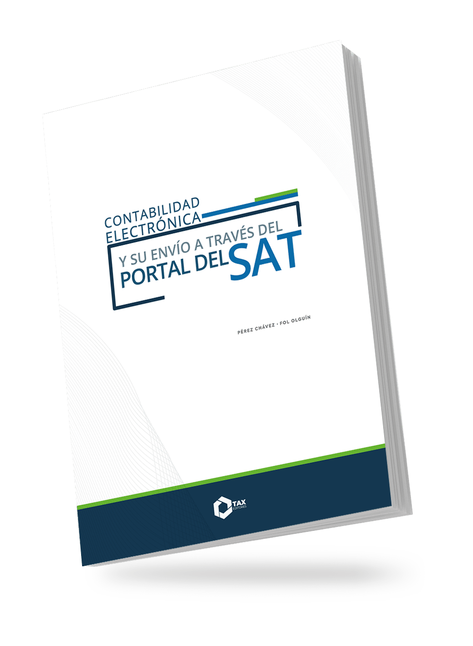 Contabilidad Electronica y su envio a traves del portal del SAT