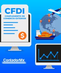 CFDI con Complemento de Comercio Exterior – Facturación válida ante el SAT