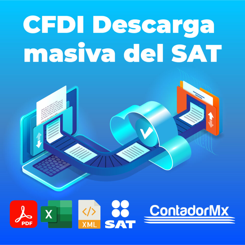 CFDI descarga Masiva de XML del SAT