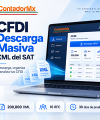 CFDI descarga Masiva de XML del SAT de ContadorMx