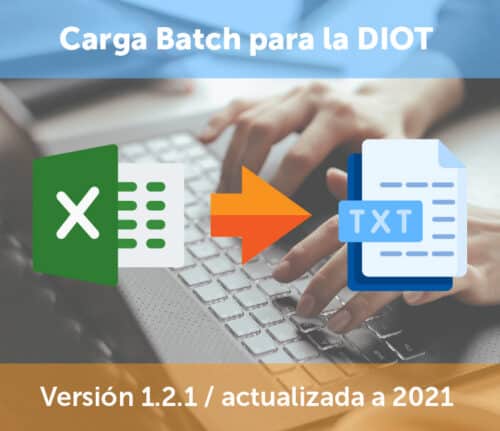 Carga Batch para la DIOT versión 1.2.1 del SAT en Excel (actualizada a ...