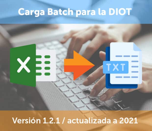 Carga Batch para la DIOT versión 1.2.1 del SAT en Excel (actualizada a ...