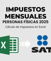 Impuestos mensuales SAT personas fisicas 2025