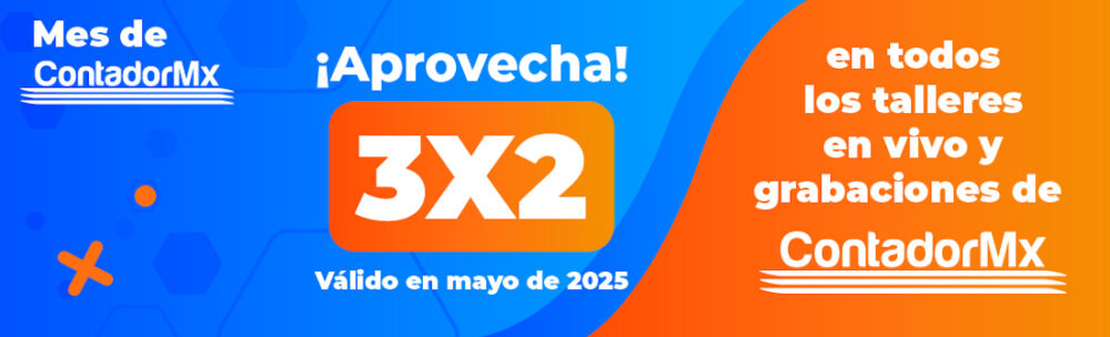 3x2 mes de ContadorMx