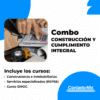 Combo Construcción y Cumplimiento Integral